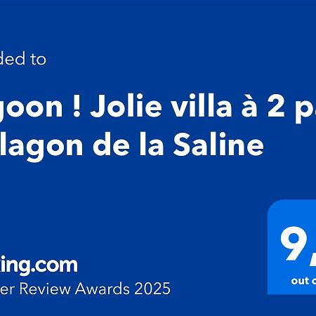 Lagoon ! Jolie Villa A 2 Pas Du Lagon De La Saline Exterior foto